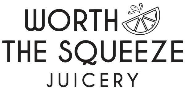 Worth the Squeeze Juicery
